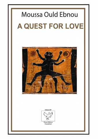A QUEST FOR LOVE